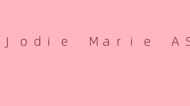 JodieMarieASMR：在温柔低语中，寻回被遗忘的宁静